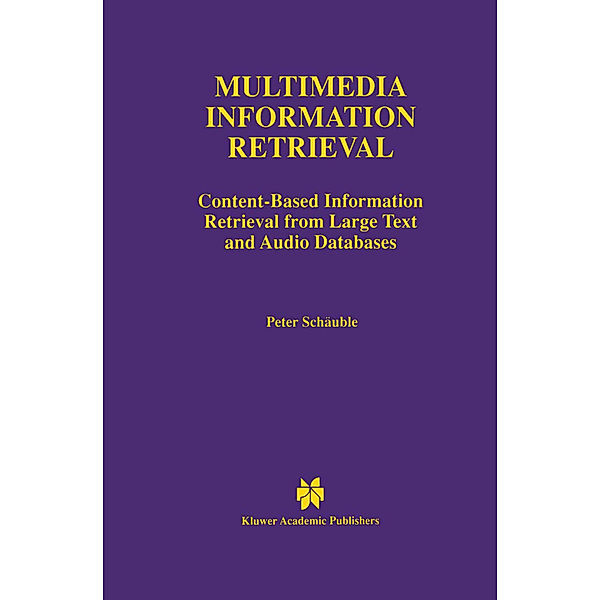 Multimedia Information Retrieval, Peter Schäuble