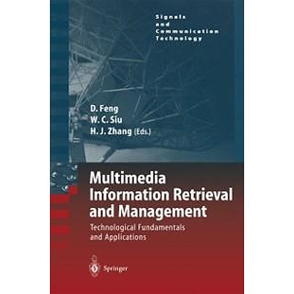 Multimedia Information Retrieval and Management / Signals and Communication Technology