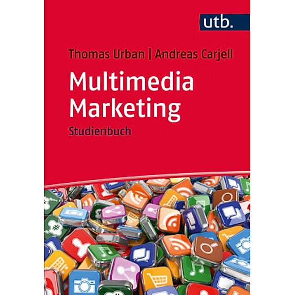 Multimedia Marketing, Thomas Urban, Andreas Carjell