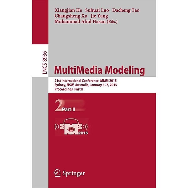 MultiMedia Modeling / Lecture Notes in Computer Science Bd.8936