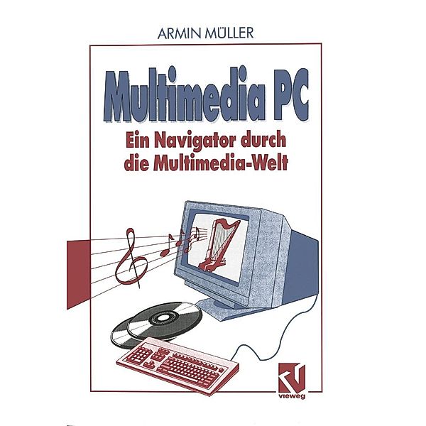 Multimedia PC, Armin Müller