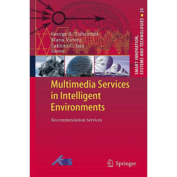 Multimedia Services in Intelligent Environments