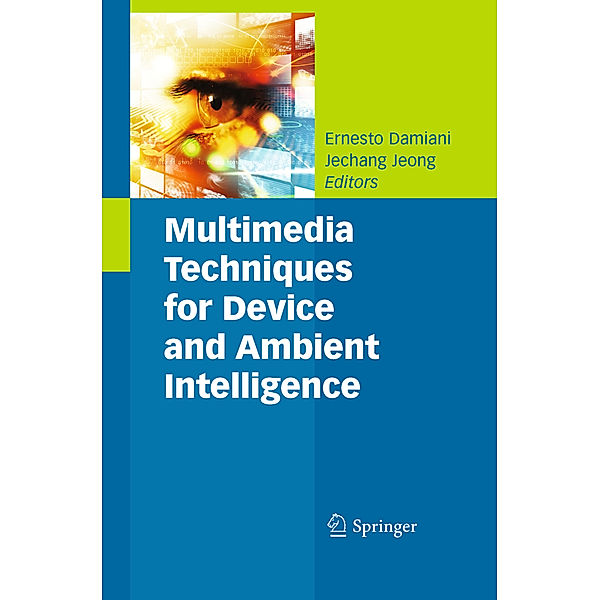 Multimedia Techniques for Device and Ambient Intelligence