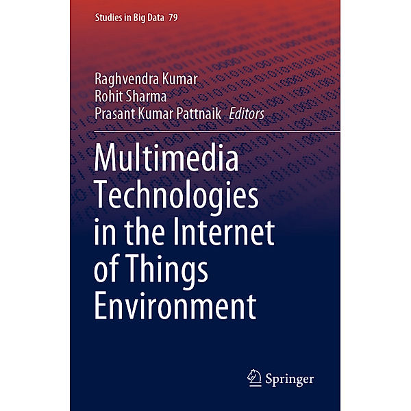 Multimedia Technologies in the Internet of Things Environment