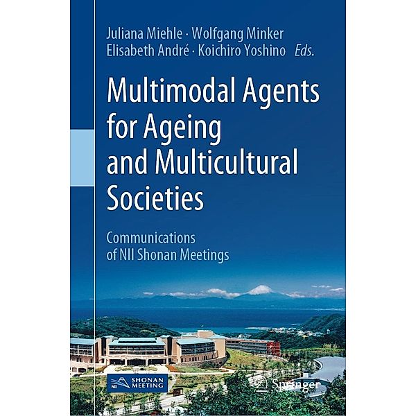 Multimodal Agents for Ageing and Multicultural Societies