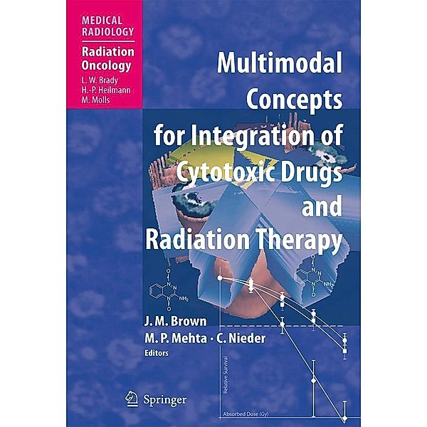 Multimodal Concepts for Integration of Cytotoxic Drugs / Medical Radiology