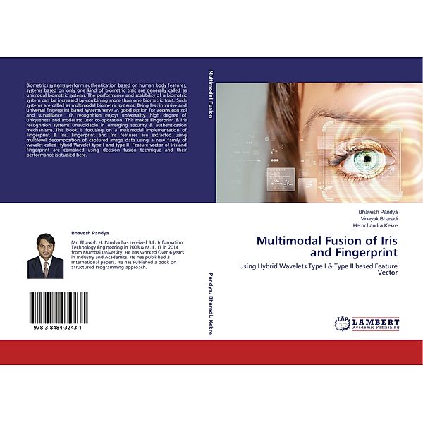 Multimodal Fusion of Iris and Fingerprint, Bhavesh Pandya, Vinayak Bharadi, Hemchandra Kekre