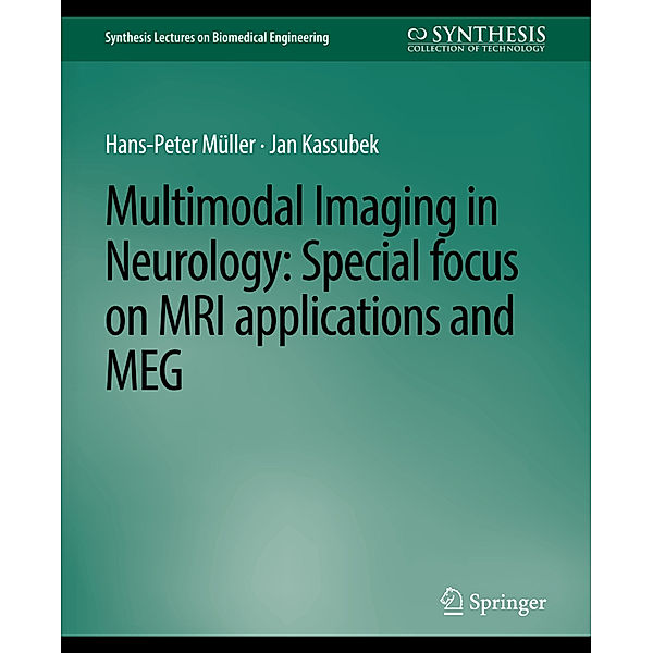 Multimodal Imaging in Neurology, Hans-Peter Müller, Jan Kassubek