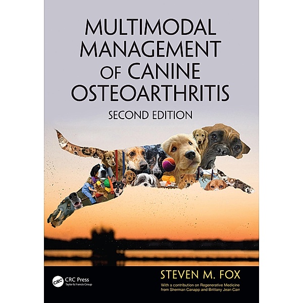 Multimodal Management of Canine Osteoarthritis, Steven M. Fox