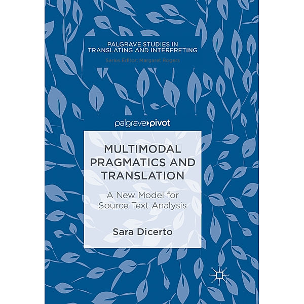 Multimodal Pragmatics and Translation, Sara Dicerto