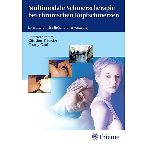 Multimodale Schmerztherapie bei chronischen Kopfschmerzen, Michael Frotscher, Mathias Bähr