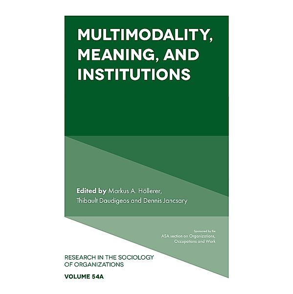 Multimodality, Meaning, and Institutions