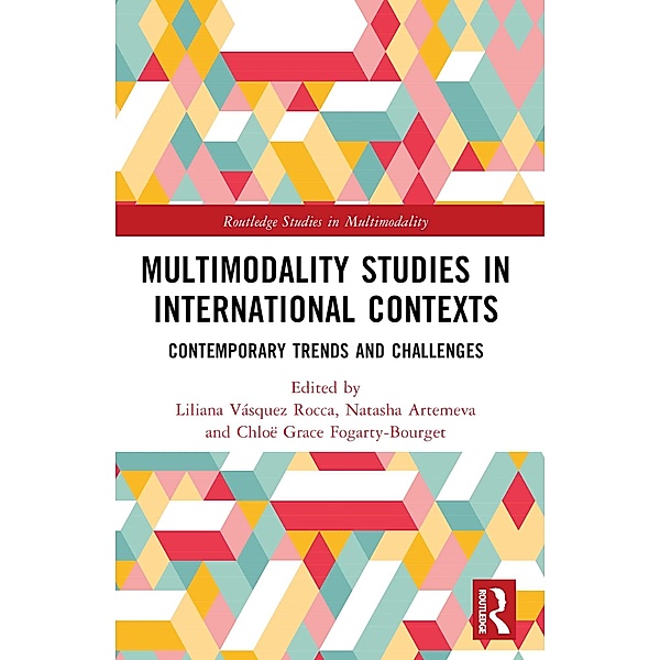 Multimodality Studies in International Contexts