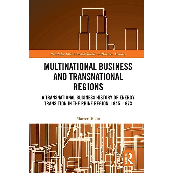 Multinational Business and Transnational Regions, Marten Boon