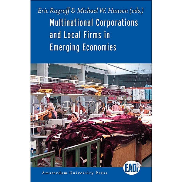 Multinational Corporations and Local Firms in Emerging Economies