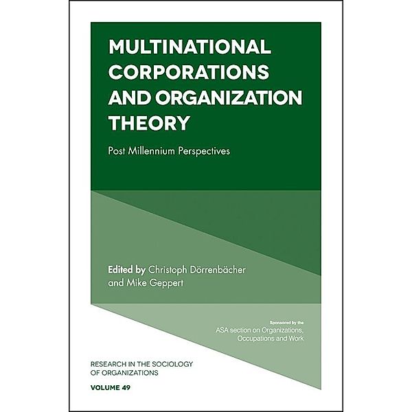 Multinational Corporations and Organization Theory