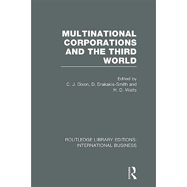 Multinational Corporations and the Third World (RLE International Business)