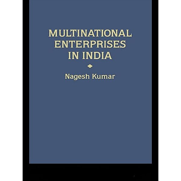 Multinational Enterprises in India, Nagesh Kumar