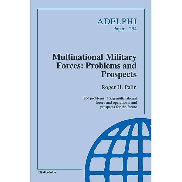 Multinational Military Forces, Roger Palin