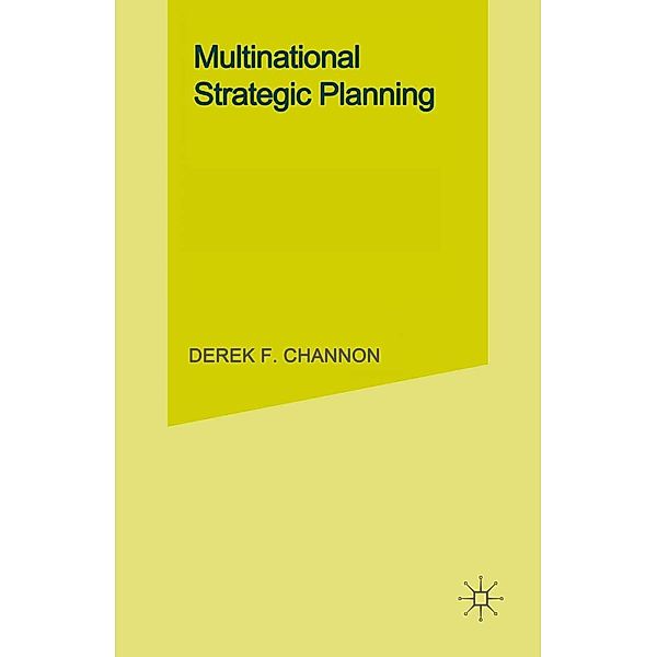 Multinational Strategic Planning, Derek F. Channon, Michael Jalland