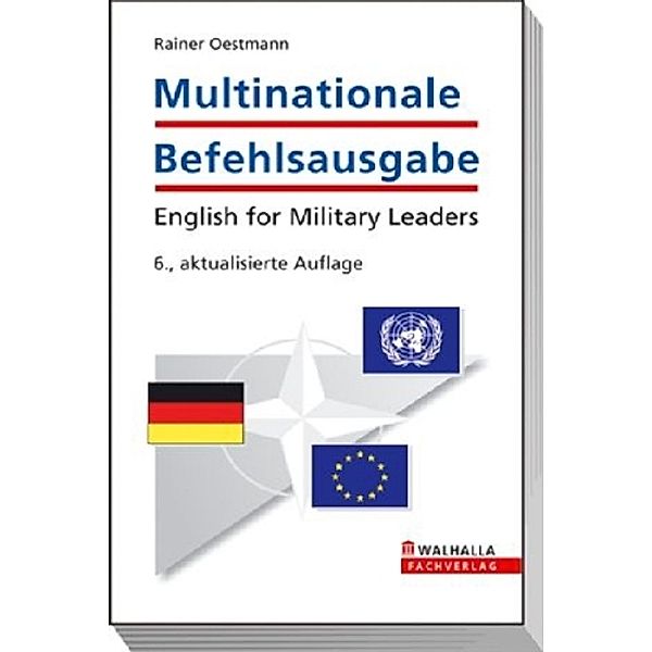 Multinationale Befehlsausgabe, Rainer Oestmann