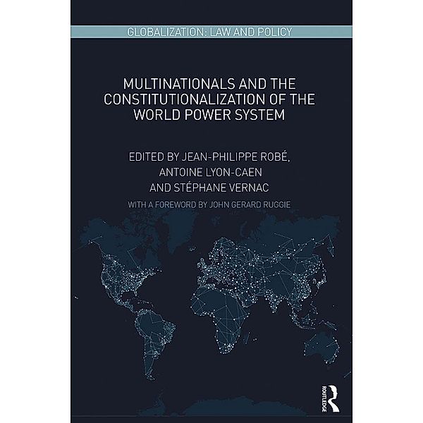 Multinationals and the Constitutionalization of the World Power System