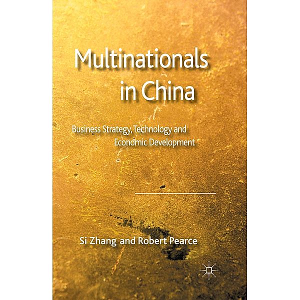 Multinationals in China, Si Zhang, R. Pearce