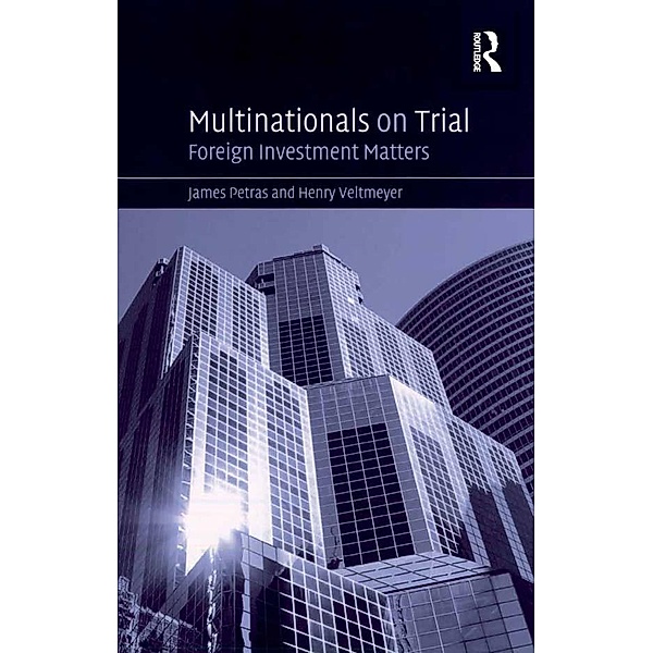 Multinationals on Trial, James Petras, Henry Veltmeyer