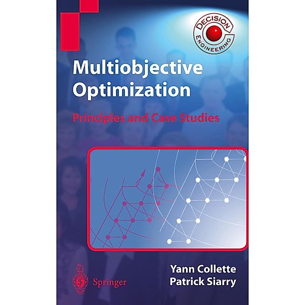 Multiobjective Optimization / Decision Engineering, Yann Collette, Patrick Siarry