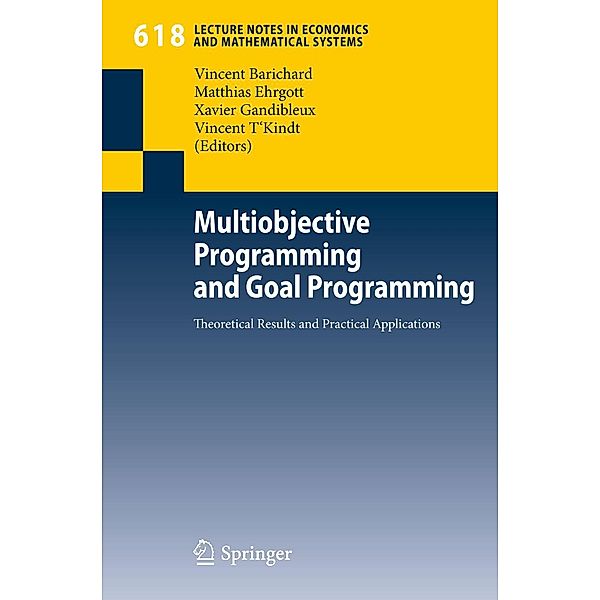 Multiobjective Programming and Goal Programming / Lecture Notes in Economics and Mathematical Systems Bd.618