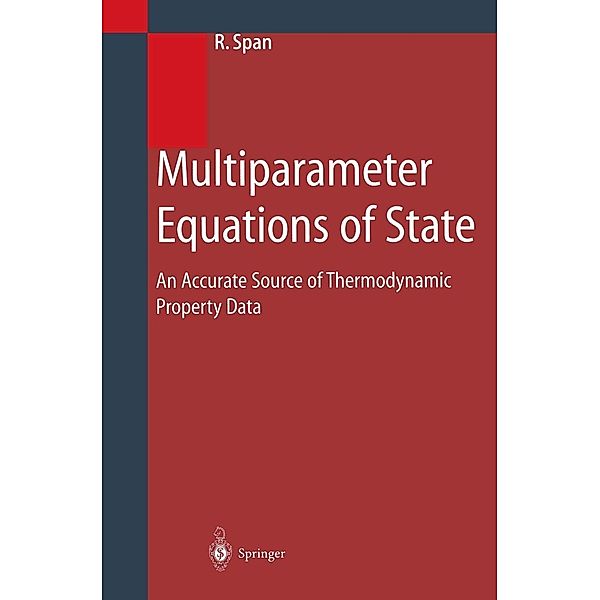 Multiparameter Equations of State, Roland Span