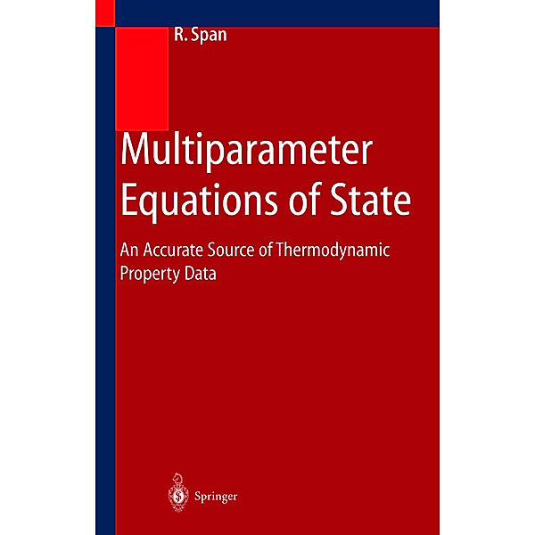 Multiparameter Equations of State, Roland Span