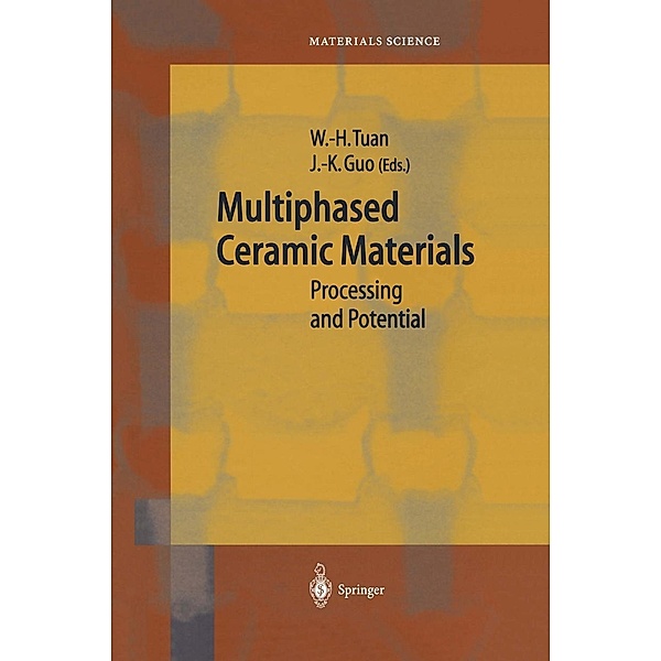 Multiphased Ceramic Materials / Springer Series in Materials Science Bd.66