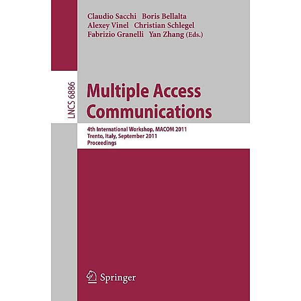 Multiple Access Communications / Lecture Notes in Computer Science Bd.6886