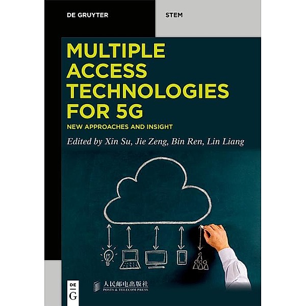 Multiple Access Technologies for 5G / De Gruyter STEM