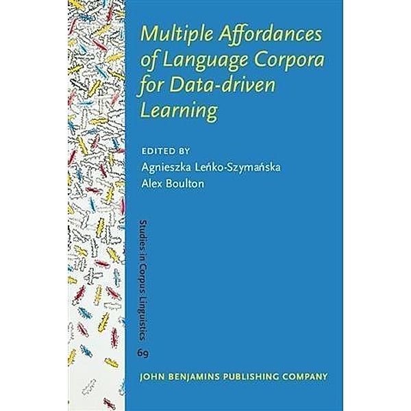 Multiple Affordances of Language Corpora for Data-driven Learning