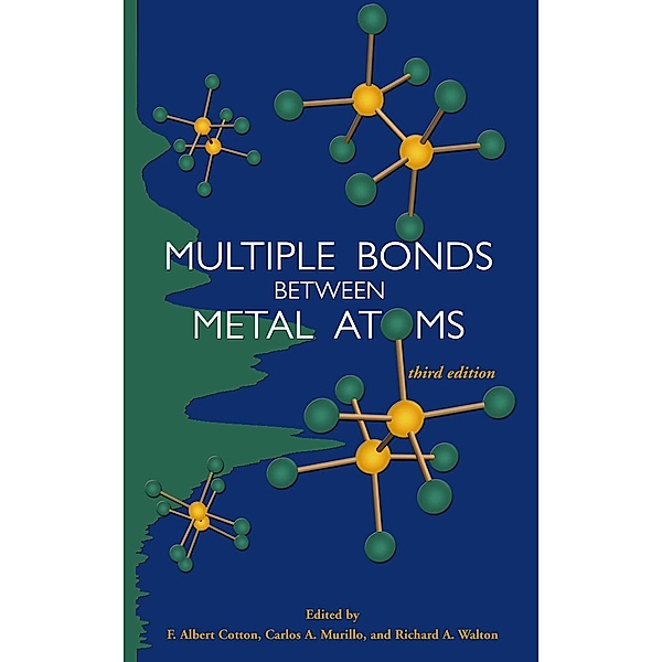 Multiple Bonds between Metal Atoms