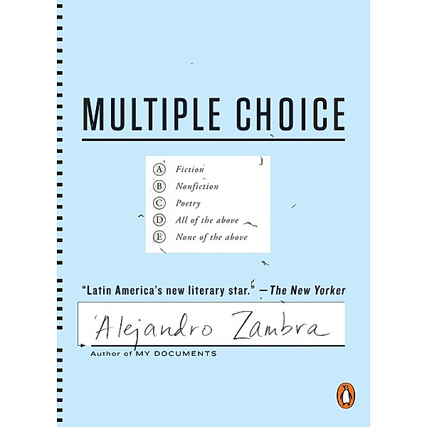 Multiple Choice, Alejandro Zambra