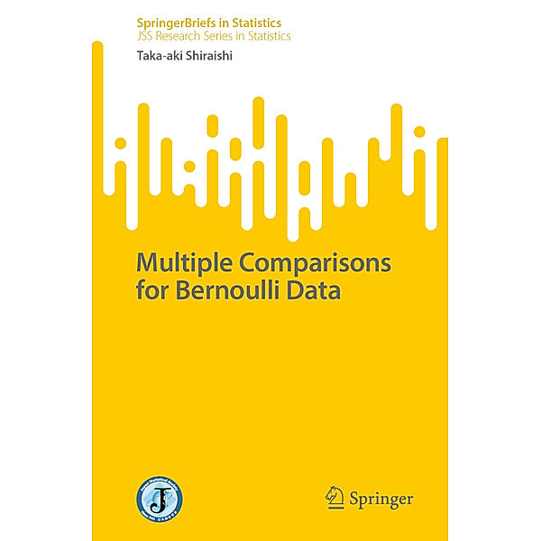 Multiple Comparisons for Bernoulli Data, Taka-aki Shiraishi