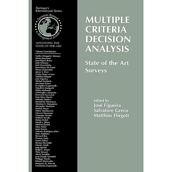 Multiple Criteria Decision Analysis: State of the Art Surveys / International Series in Operations Research & Management Science Bd.78, José Figueira, Matthias Ehrogott, Salvatore Greco