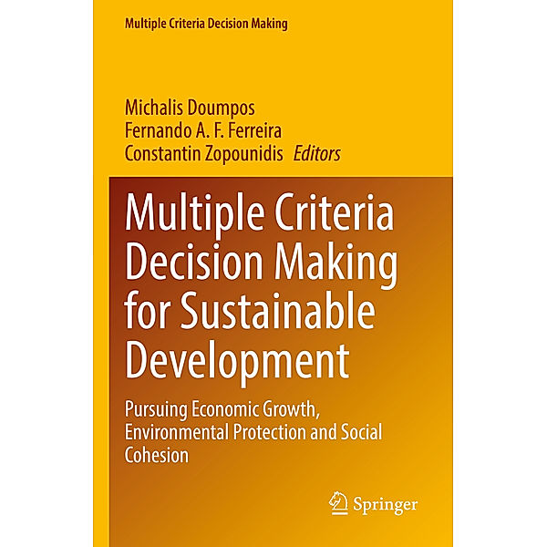 Multiple Criteria Decision Making for Sustainable Development