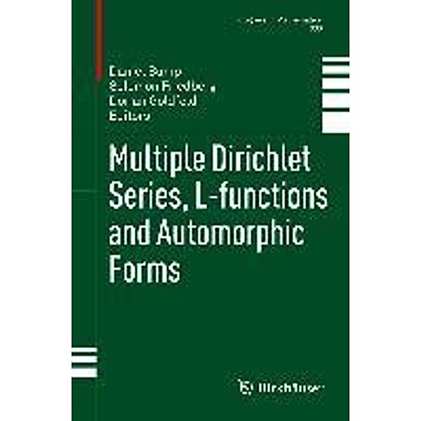 Multiple Dirichlet Series, L-functions and Automorphic Forms / Progress in Mathematics Bd.300