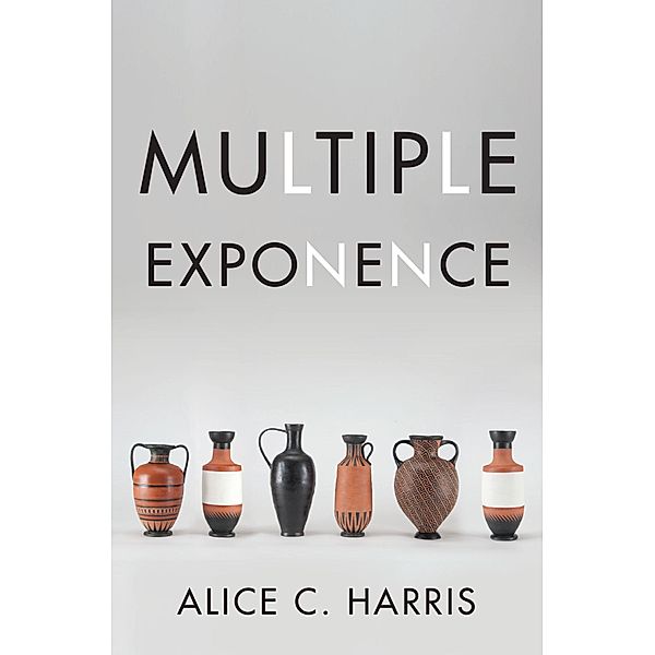 Multiple Exponence, Alice C. Harris