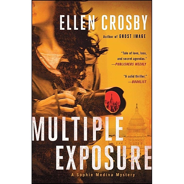 Multiple Exposure, Ellen Crosby