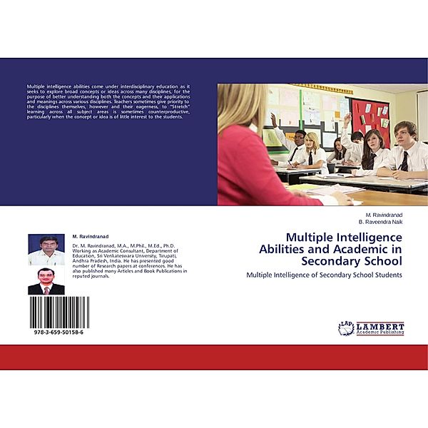 Multiple Intelligence Abilities and Academic in Secondary School, M. Ravindranad, B. Raveendra Naik