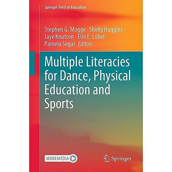 Multiple Literacies for Dance, Physical Education and Sports / Springer Texts in Education