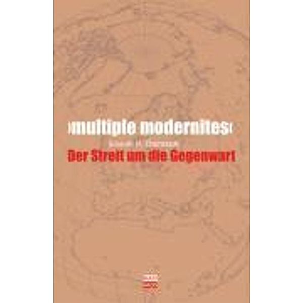 'multiple modernities', Shmuel N. Eisenstadt