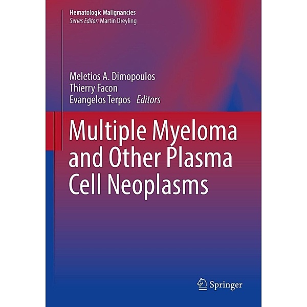 Multiple Myeloma and Other Plasma Cell Neoplasms / Hematologic Malignancies