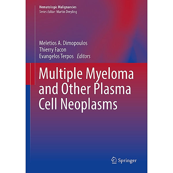 Multiple Myeloma and Other Plasma Cell Neoplasms