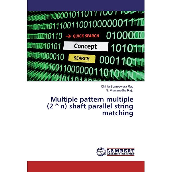 Multiple pattern multiple (2^n) shaft parallel string matching, Chinta Someswara Rao, S. Viswanadha Raju